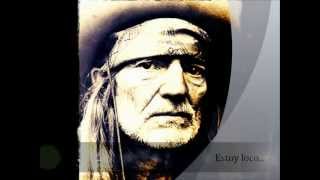 Willie Nelson quot Crazyquot Subtitulos en Español [upl. by Glaser]