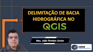 Delimitação de bacias Hidrográficas no QGIS [upl. by Gauldin]