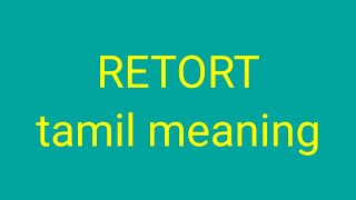 RETORT tamil meaningsasikumar [upl. by Parnell295]