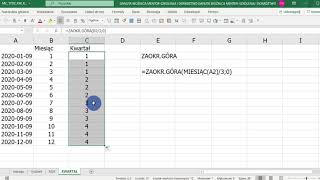 Jak obliczyć kwartał  ZAOKRGÓRA i MIESIĄC [upl. by Hsan429]