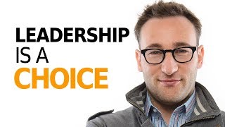 HOW TO BE A LEADER  Motivational Speech By Simon Sinek [upl. by Nedla719]