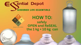 Essential Oil 1kg and 10kg aluminum cans from Essential Depot  learn how to safely open and close [upl. by Efal]