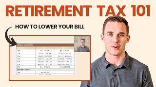 How Much Will I Pay in Taxes in Retirement Complete Guide to Retirement Taxes [upl. by Edahc]