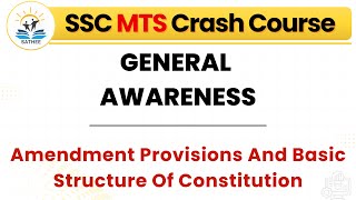 Amendment Provisions And Basic Structure Of Constitution  General Awareness  Day 29  SATHEE SSC [upl. by Stevy935]