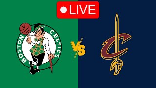 🔴 Live Boston Celtics vs Cleveland Cavaliers  NBA  Live PLay by Play Scoreboard [upl. by Zere]