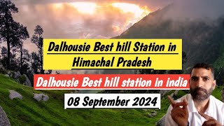 Dalhousie Himachal Pradesh  Best hill station in Himachal Pradesh  Best hill station in india 2024 [upl. by Barling379]