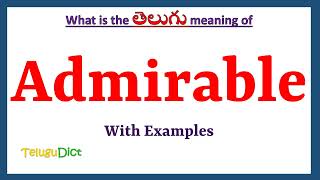 Admirable Meaning in Telugu  Admirable in Telugu  Admirable in Telugu Dictionary [upl. by Broder]