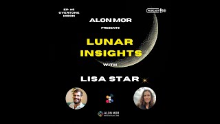 Lunar Insights  Overtone Moon [upl. by Aldo]