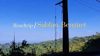 Road Trip Chronicles Exploring Sablan Benguet [upl. by Nired]