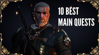 10 Best Main Quests In THE WITCHER 3 Ranked [upl. by Hodgson]