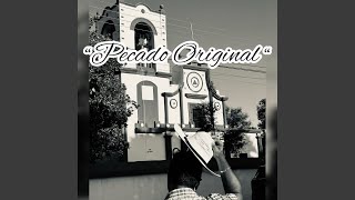 Pecado Original [upl. by Viscardi]