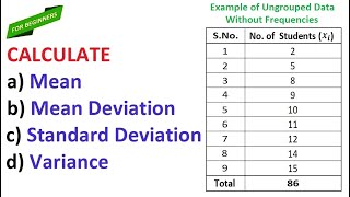 Find the Mean Variance amp Standard Deviation of Ungrouped Data Without Frequencies [upl. by Ltney]