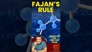 Fajans Rule l Covalent character l Chemical Bonding neet chemistry ncert shorts [upl. by Azila95]