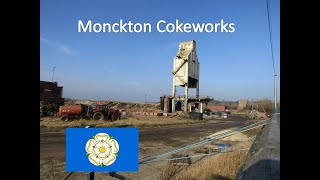 Monckton Cokeworks [upl. by Haynes]