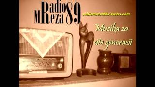 MAKEDONSKI ZABAVEN EVERGREEN Radio Mreza 89 In The Mix МАКЕДОНСКИ ЗАБАВЕН ЕВЕРГРИН [upl. by Ilil]