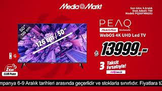 İhtiyaçlar sizde teknolojileri MediaMarkt’ta  PEAQ Webos 4K Led TV 13999TL [upl. by Corvin]