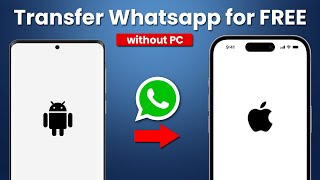 2024 Transfer WhatsApp from Android to iPhone  3 Easy Methods  WhatsApp Android to iPhone [upl. by Airamahs3]