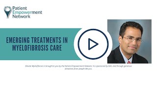 Emerging Treatments in Myelofibrosis Care [upl. by Naihtsirc]