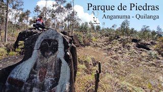 PARQUE DE PIEDRAS petroglifo Anganuma Quilanga Loja PerroZorro Ecuador [upl. by Sufur206]