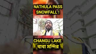 CHANGU LAKE NATHULA PASS BABA MANDIR GANGTOK SIKKIM TOUR SNOWFALL shortvideo shorts [upl. by Ahsiyn762]