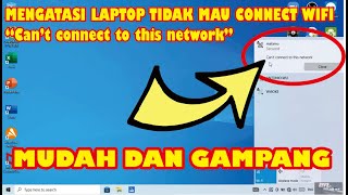 Cara atasi WiFi tidak bisa connect di laptop I Cant connect to this network pada windows 10 [upl. by Dez732]