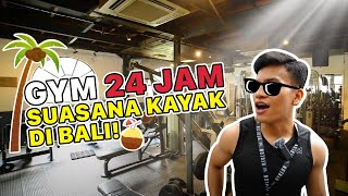 REVIEW GYM NUANSA BALI YANG BUKA 24 JAM DI KEMANG INI SIH GYM BIKIN NYAMAN BANGET [upl. by Legnaesoj]