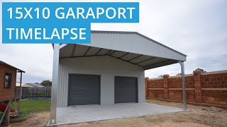 15 x 10 Garaport Build Time Lapse [upl. by Kceb]