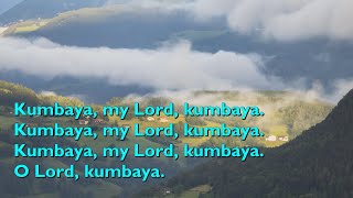 Kumbaya with lyrics for congregations [upl. by Ancalin]