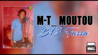 MT Moutou  B13 Fassa 2024 [upl. by Eniledam]