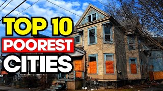 Top 10 POOREST Cities in America [upl. by Erie]