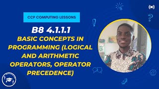 B8 4111 INTRODUCTION TO PROGRAMMING Lesson 1 [upl. by Lebasiram]