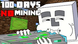 100 Days  MINECRAFT NO MINING [upl. by Roxy379]