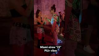 Must see this The best vibes in Miami Elrow party plur vibes “22” [upl. by Whitebook758]