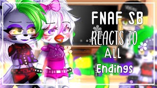 FNAF SB reacts to All Endings  FNAF SECURITY BREACH  Gacha  🥀 [upl. by Laemaj]