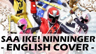 Saa Ike Ninninger English Cover  Shuriken Sentai Ninninger Opening [upl. by Rimat]