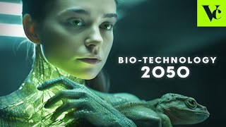 BIOTECHNOLOGY in the Future 2050 Artificial Biology [upl. by Reine]