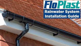 FloPlast Rainwater System Installation Guide [upl. by Ahsimat550]