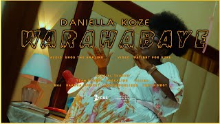 WARAHABAYE Daniella Koze Official Video [upl. by Acsehcnarf]