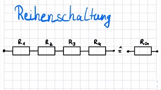 Reihenschaltung  Elektrotechnik [upl. by Hawger]