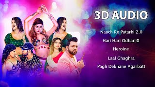 Nonstop Bhojpuri 3D Songs  3D Jukebox  USE HEADPHONES [upl. by Allicerp]