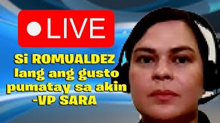 Si ROMUALDEZ ang gusto pumatay sa akin VP SARA [upl. by Ynamad463]