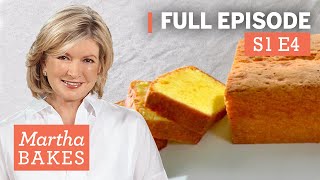 Martha Stewart Makes Pound Cake 3 Ways  Martha Bakes S1E4 quotPound Cakequot [upl. by Adneram]