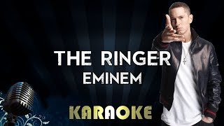 Eminem  The Ringer  Karaoke Version Instrumental Lyrics Cover Sing Along [upl. by Narok]