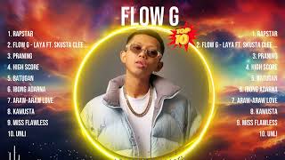 Flow G 2024 Greatest Hits  Flow G Songs  Flow G Top Songs [upl. by Isiah]