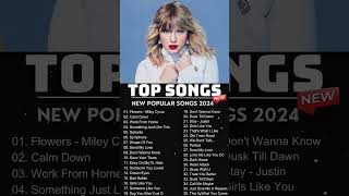 Top Hits 2024 🎵 New Popular Songs 2024 🌹 Best English Songs Best Pop Music Playlist on Spotify [upl. by Reede316]