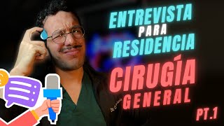 Entrevistas de Residencias Médicas en RD Cirugía General 😨🇩🇴 – ¿Qué preguntan Mi Experiencia 🤫 [upl. by Dnalyr]