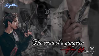 The scars of a gangster •Han ff• part 5 [upl. by Shiller]