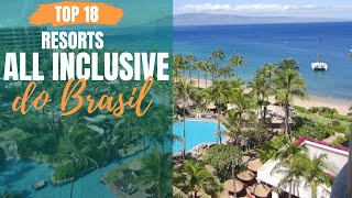 18 Resorts All Inclusive No Brasil Para Uma Viagem Inesquecível [upl. by Farris]