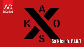 Kaos  Sa Nice ft PINT [upl. by Jules]