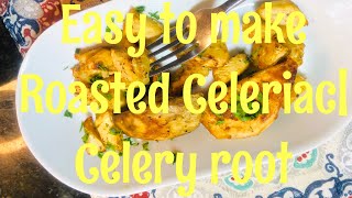 Easy to make roasted Celery root and roasted Batana root [upl. by Nellie]